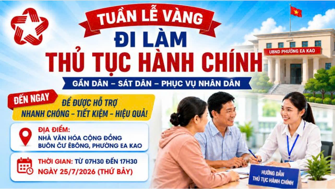 TUẦN LỄ VÀNG ĐI LÀM THỦ TỤC HÀNH CHÍNH SẼ TIẾP TỤC ĐẾN VỚI BÀ CON TẠI BUÔN ČƯ ÊBÔNG, PHƯỜNG EA KAO