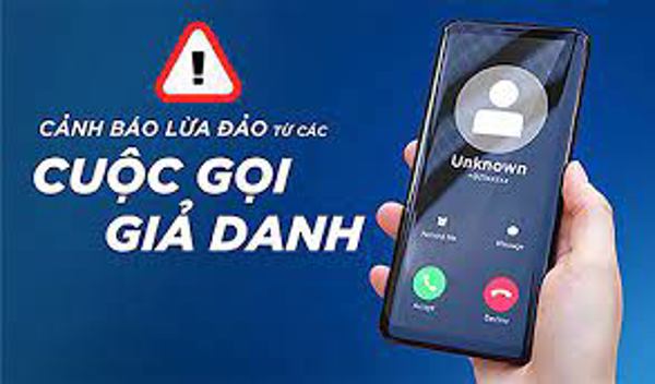 Người dân cần cảnh giác trước các cuộc gọi mạo danh lãnh đạo với mục đích lừa đảo