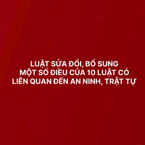 Đắk Lắk ban hành Kế hoạch triển khai thi hành Luật sửa đổi, bổ sung 10 luật liên quan đến an ninh, trật tự