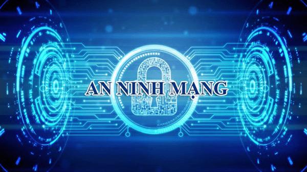 Đắk Lắk tăng cường bảo đảm an ninh mạng, an toàn thông tin và bảo vệ bí mật nhà nước trên không gian mạng