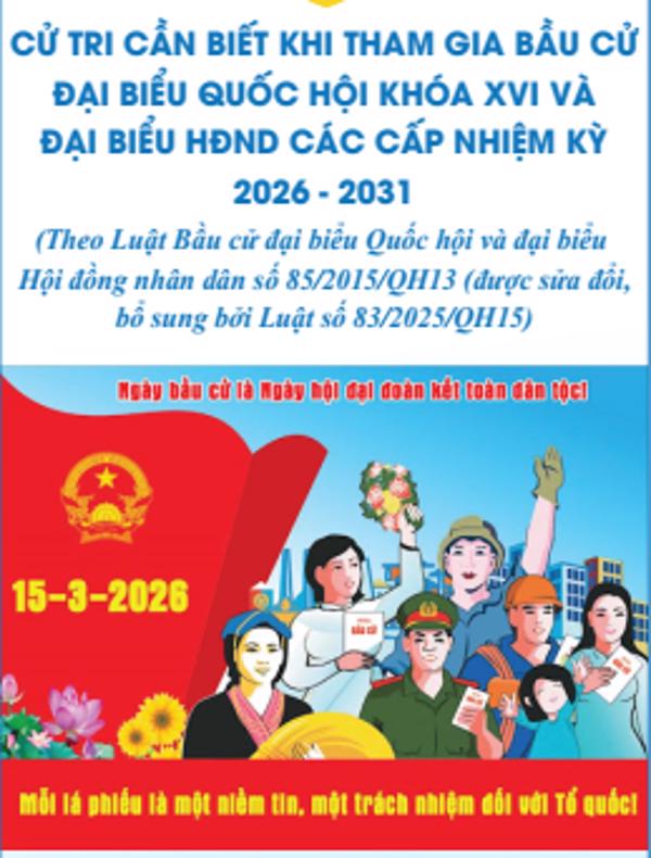 Tờ gấp bầu cử đại biểu Quốc hội khóa XVI và đại biểu Hội đồng nhân dân các cấp nhiệm kỳ 2026-2031