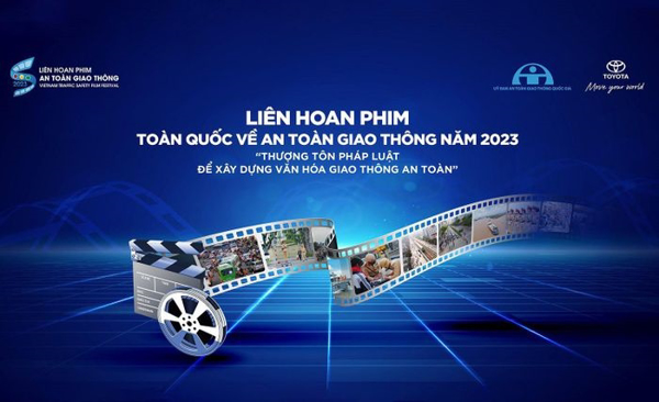Thể lệ Liên hoan phim toàn quốc về an toàn giao thông năm 2023