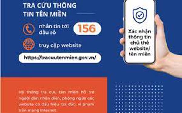Sử dụng đầu số 156 hoặc tra cứu trực tiếp tại Website https://tracuutenmien.gov.vn để tra cứu thông tin tên miền