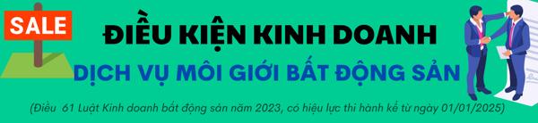 [INFOGRAPHIC] Điều kiện kinh doanh dịch vụ môi giới bất động sản