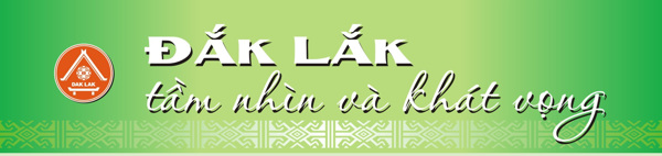 Đắk Lắk, tầm nhìn và khát vọng