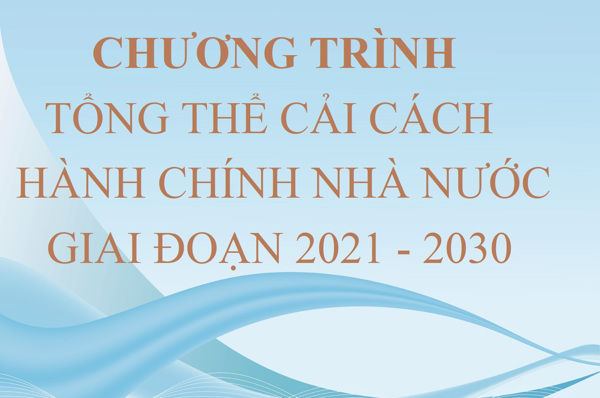 Đẩy mạnh thực hiện Chương trình cải cách hành chính giai đoạn 2021-2030