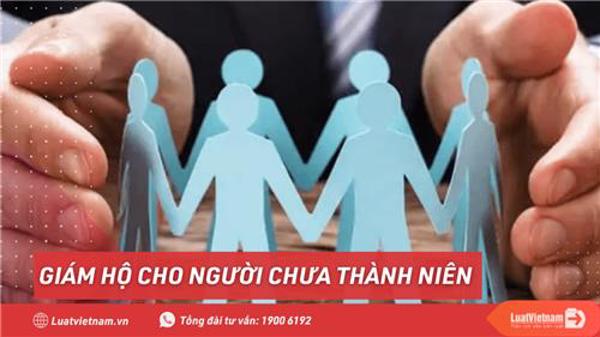 Đăng ký giám hộ đối với người chưa thành niên - một số lưu ý từ thực tiễn giải quyết