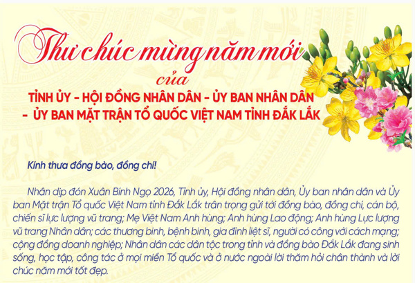 Thư chúc mừng năm mới của Tỉnh ủy - HĐND - UBND - Ủy ban MTTQ Việt Nam tỉnh Đắk Lắk