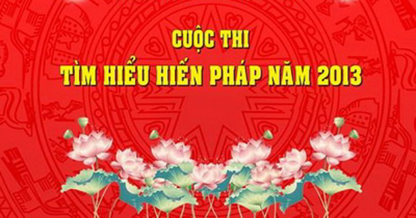 Bộ Tư pháp ban hành Kế hoạch tổ chức cuộc thi viết “Tìm hiểu Hiến pháp nước Cộng hòa xã hội chủ nghĩa Việt Nam”