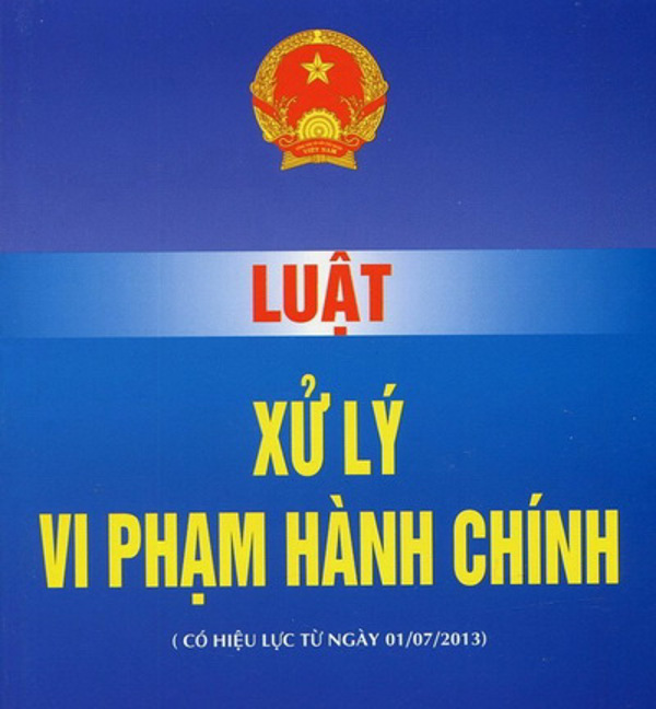 UBND tỉnh ban hành Chỉ thị triển khai Luật Xử lý vi phạm hành chính trên địa bàn tỉnh
