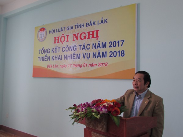  Hội Luật gia tỉnh Đắk Lắk tổ chức Hội nghị tổng kết công tác, phong trào thi đua năm 2017 và triển khai nhiệm vụ năm 2018