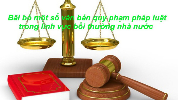 Bộ trưởng Bộ Tư pháp bãi bỏ một số văn bản quy phạm pháp luật trong lĩnh vực bồi thường nhà nước 