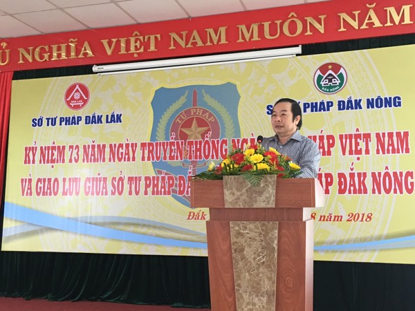 Sở Tư pháp Đắk Lắk kỷ niệm 73 năm Ngày truyền thống Ngành Tư pháp Việt Nam và giao lưu với Sở Tư pháp Đắk Nông